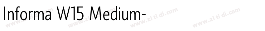 Informa W15 Medium字体转换 Informa W15 Medium字体转换